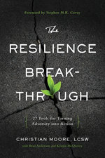 The Resilience Breakthrough