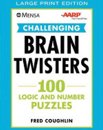 Mensa® AARP® Challenging Brain Twisters (LARGE PRINT)