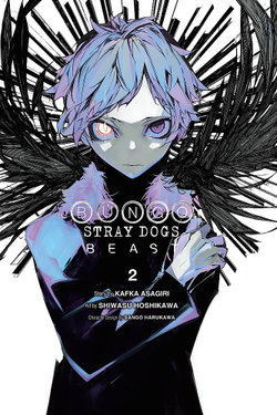 Bungo Stray Dogs: Beast, Vol. 2 Bungo Stray Dogs: Beast, Vol. 2