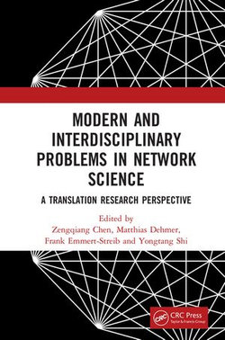 Modern and Interdisciplinary Problems in Network Science