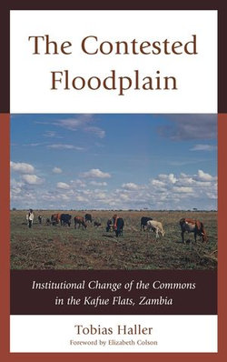 The Contested Floodplain The Contested Floodplain