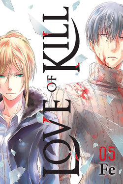 Love of Kill, Vol. 5 Love of Kill, Vol. 5