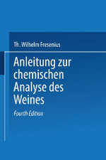 Anleitung Zur Chemischen Analyse des Weines