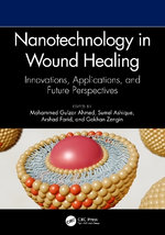 Nanotechnology in Wound Healing