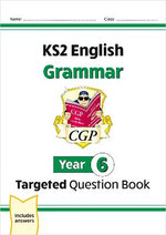KS2 English Year 6 Grammar Targeted Question Book (with Answers)
