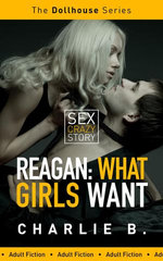 Reagan, What Girls Want Reagan, What Girls Want