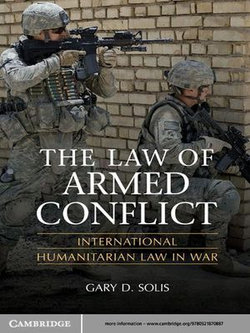 The Law of Armed Conflict The Law of Armed Conflict