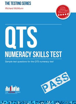 QTS Numeracy Test Questions QTS Numeracy Test Questions