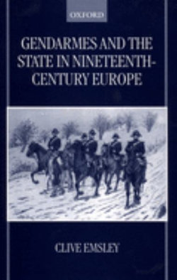 Gendarmes and the State in Nineteenth-Century Europe