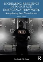 Increasing Resilience in Police and Emergency Personnel
