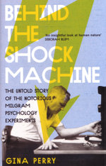 Behind the Shock Machine