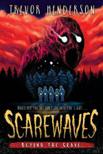 Scarewaves: Beyond the Grave (Scarewaves #2) Scarewaves: Beyond the Grave (Scarewaves #2)