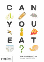 Can You Eat? Can You Eat?