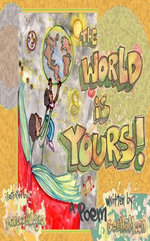 The World Is Yours