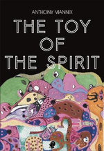 The Toy of the Spirit The Toy of the Spirit