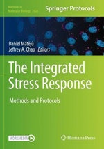 The Integrated Stress Response The Integrated Stress Response