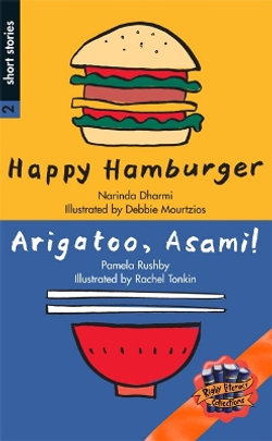 Rigby Literacy Collections Level 4 Phase 5: Happy Hamburger/Arigatoo, Asami! (Reading Level 30+/F&P Level V-Z)