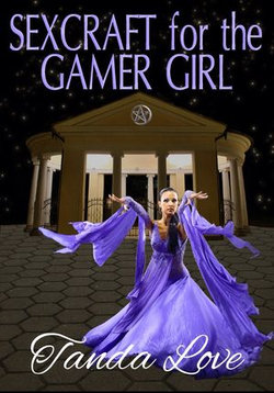 SexCraft for the Gamer Girl