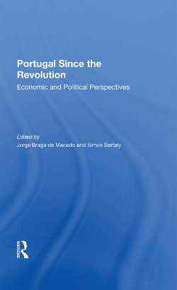 Portugal Since The Revolution Portugal Since The Revolution