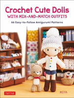 Crochet Cute Dolls with Mix-And-Match Outfits