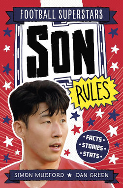 Football Superstars: Son Rules Football Superstars: Son Rules