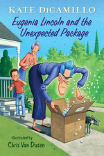 Eugenia Lincoln and the Unexpected Package Eugenia Lincoln and the Unexpected Package