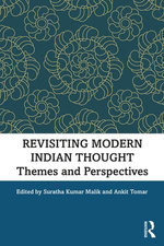 Revisiting Modern Indian Thought