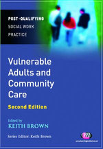 Vulnerable Adults and Community Care