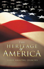 The Heritage Of America