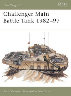 Challenger Main Battle Tank 1982–97 Challenger Main Battle Tank 1982–97