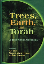 Trees, Earth, and Torah