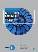 Nelson QMaths: Mathematics Methods - Year 11
