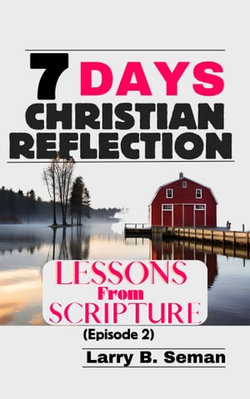 7 Days Christian Reflection