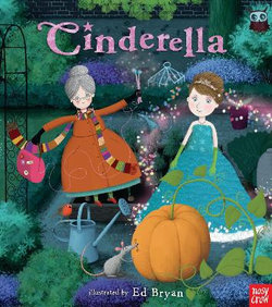 Cinderella: a Nosy Crow Fairy Tale