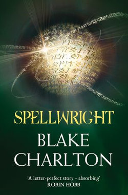 Spellwright (The Spellwright Trilogy, Book 1)