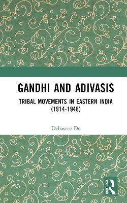 Gandhi and Adivasis