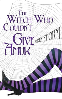 The Witch Who Couldn't Give Amuck