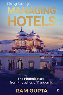 Managing Hotels: Rising Strong
