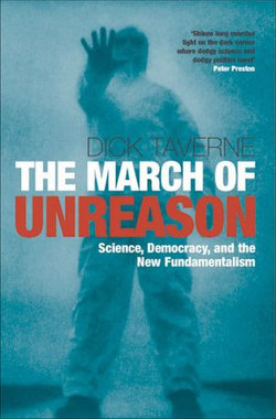 The March of Unreason The March of Unreason
