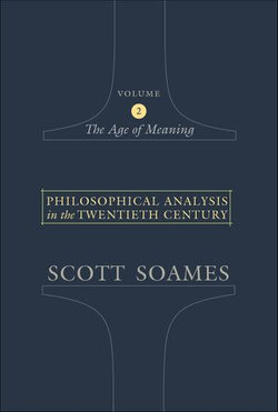 Philosophical Analysis in the Twentieth Century, Volume 2 Philosophical Analysis in the Twentieth Century, Volume 2