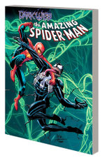 Amazing Spider-Man by Zeb Wells Vol. 4: Dark Web