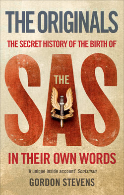 The Originals: The Secret History of the Birth of the SAS
