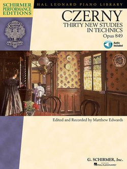 Carl Czerny - Thirty New Studies in Technics, Op. 849 (Songbook)