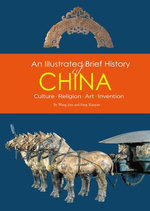 Illustrated Brief History of China