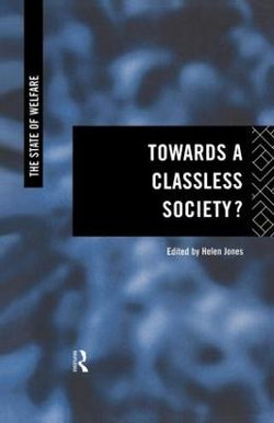 Towards a Classless Society?