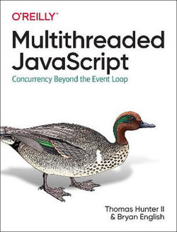 Multithreaded Javascript Multithreaded Javascript