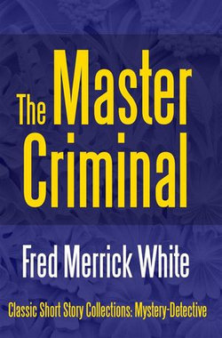 The Master Criminal