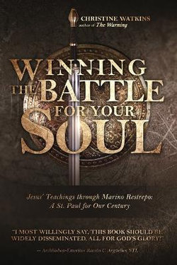 Winning the Battle for Your Soul Winning the Battle for Your Soul