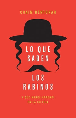 Lo Que Saben Los Rabinos