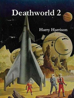 Deathworld 2 Deathworld 2